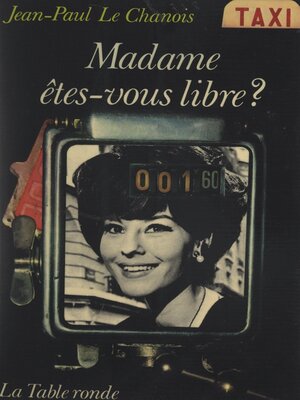 cover image of Madame, êtes-vous libre ?